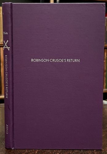 ROBINSON CRUSOE'S RETURN - Arno Press, 1st 1976 - ADVENTURE LIT, COMEDY, FANTASY