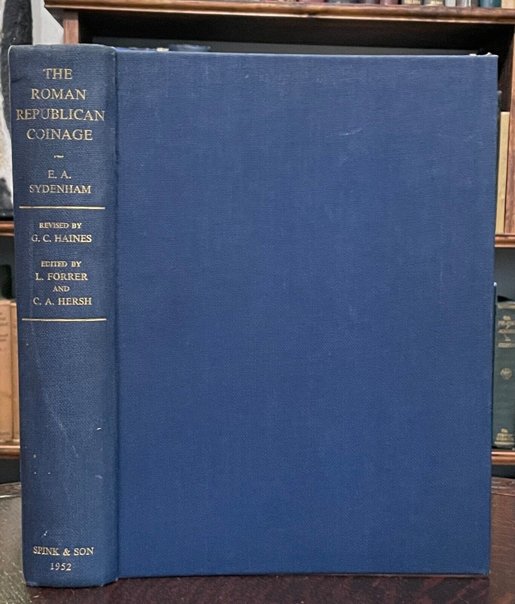 COINAGE OF THE ROMAN REPUBLIC - Sydenham, 1st 1952 - ANCIENT NUMISMATICS