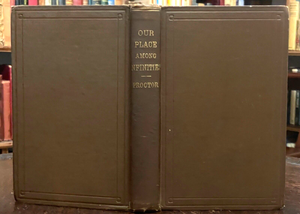 OUR PLACE AMONG INFINITIES - Proctor, 1883 - EARTH, LIFE IN UNIVERSE, ASTROLOGY