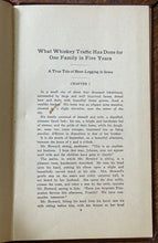 WHAT WHISKEY TRAFFIC HAS DONE FOR ONE FAMILY - 1st 1912 BOOTLEGGING PROHIBITION