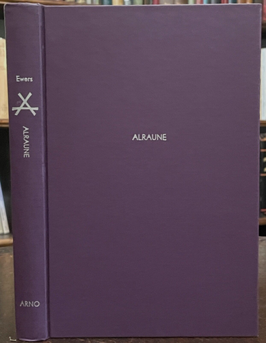 ALRAUNE - Arno Press, 1st 1911/1976 OCCULT, SCI-FI, SEXUALITY, EVIL EXPERIMENTS