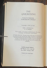 THE QUICKENING - Bell, 1st 1997 - GLOBALISM, 21st CENTURY, HUMANKIND - SIGNED