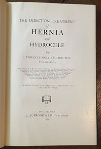 INJECTION TREATMENT OF HERNIA AND HYDROCELE - 1st 1938 - MEN'S MEDICINE HEALTH