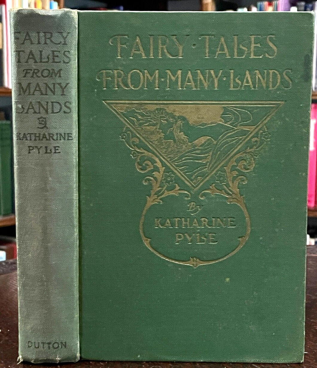 FAIRY TALES FROM MANY LANDS - Pyle, 1932 - ILLUSTRATED INTERNATIONAL FAIRYTALES