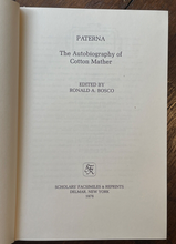 PATERNA: AUTOBIOGRAPHY OF COTTON MATHER - 1978 - PURITAN THEOLOGY COLONIAL LIFE