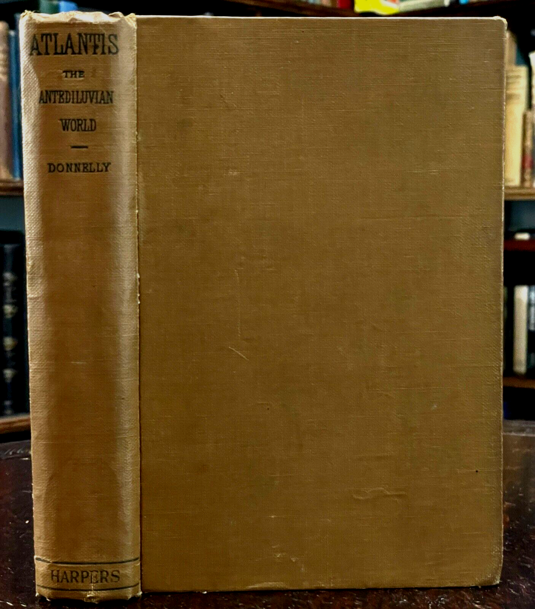 ATLANTIS: THE ANTEDILUVIAN WORLD - Donnelly, 1910 - ANCIENT CIVILIZATION, EMPIRE