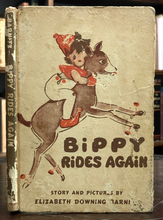 BIPPY RIDES AGAIN - Barnitz, 1st 1943 - CHILDREN'S FAIRYTALES, ELVES, ELF