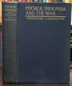 PSYCHICAL PHENOMENA AND THE WAR - Carrington, 1st 1918 WWI DEATH SPIRITS GHOSTS