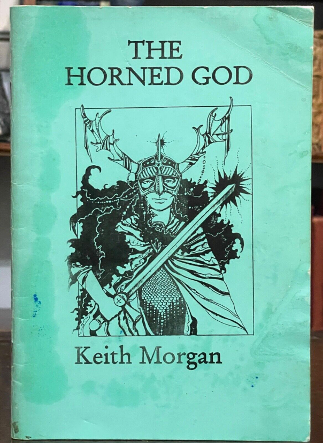 THE HORNED GOD - Morgan, 1st 1992 - PAGAN DEITIES, GODS, WITCHCRAFT, GENDER