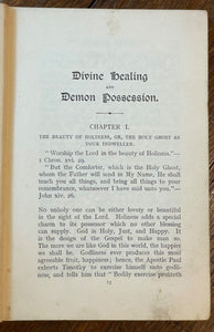 DIVINE HEALING AND DEMON POSSESSION - Howton, 1909 - EVIL SPIRITS, DEMONOLOGY