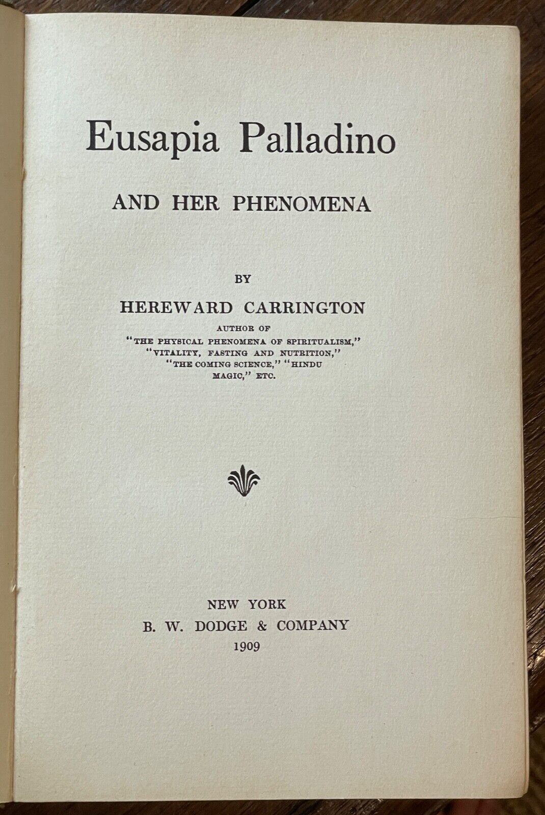 EUSAPIA PALLADINO HER PENOMENA Carrington 1909 SPIRITS MEDIUM PARA eusapia-palladino-her-penomena-carrington-1909-spirits-medium-para