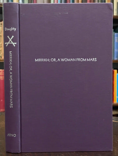 MIRRIKH, WOMAN FROM MARS - Arno Press, 1st 1976 - SCI FI OCCULT MULTI-DIMENSIONS