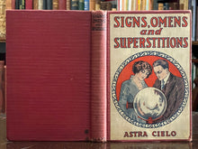 SIGNS, OMENS AND SUPERSTITIONS - 1st 1918 - DIVINATION, MAGICK, FOLKLORE, LUCK