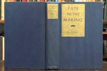 FATE IN THE MAKING - Cheiro, 1st 1931 - PALMISTRY, FORTUNETELLING, DIVINATION