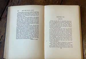 ARE THE DEAD ALIVE? - Rider, 1st 1909 - GHOSTS, TELEPATHY, SPIRITS, AFTERLIFE