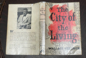 THE CITY OF THE LIVING - Wallace Stegner, 1st 1956 - FICTION, URBAN REALITIES