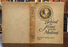 BEHIND THE SCENES WITH THE MEDIUMS - Abbott, 1912 - MAGIC SPIRITUALIST TRICKS