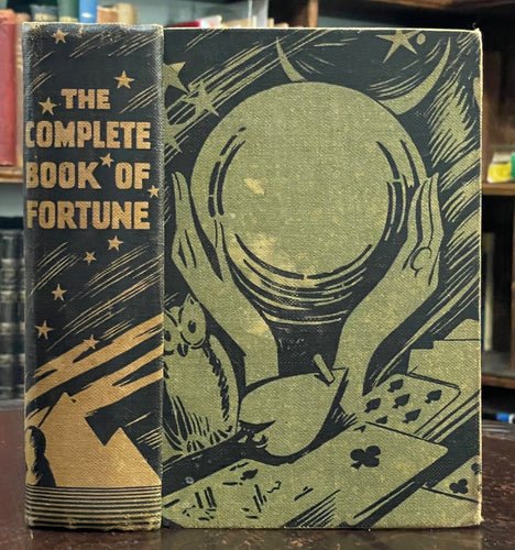 COMPLETE BOOK OF FORTUNE - 1st 1936 DIVINATION, PROPHECY, OCCULT, OMENS, MAGICK