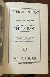 PETER PAN - THE STORY OF PETER & WENDY - Barrie, 1st 1911 ILLUSTRATED PHOTOPLAY