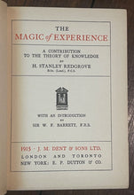 MAGIC OF EXPERIENCE - Redgrove, 1915 - MYSTIC, ALCHEMY, NEW THOUGHT, MATHEMATICS