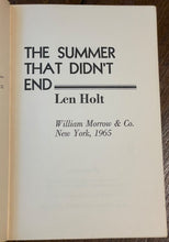 SIGNED - THE SUMMER THAT DIDN'T END - Len Holt, 1st 1965 - CIVIL RIGHTS, SOUTH