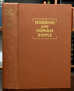 HOUDINI AND CONAN DOYLE - 1st 1932 - SPIRITUALISM, AFTERLIFE, PARANORMAL, MAGIC