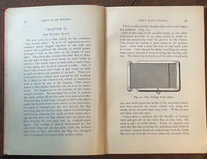 SPIRIT SLATE WRITING & KINDRED PHENOMENA - 1st 1898 - SPIRITUALIST MAGIC TRICKS