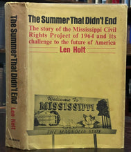 SIGNED - THE SUMMER THAT DIDN'T END - Len Holt, 1st 1965 - CIVIL RIGHTS, SOUTH