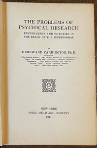 PROBLEMS OF PSYCHICAL RESEARCH - Carrington, 1st 1921 - PARANORMAL SUPERNATURAL