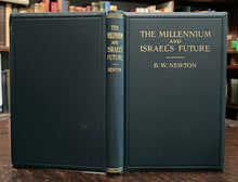 THE MILLENNIUM AND ISRAEL'S FUTURE - Newton, 1st 1913 HEBREW JUDAIC ISRAEL STATE