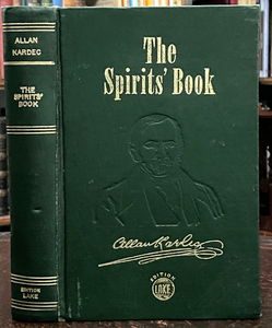 THE SPIRITS' BOOK - Allan Kardec, 1st 1972 SPIRITUALISM SPIRITS IMMORTALITY SOUL