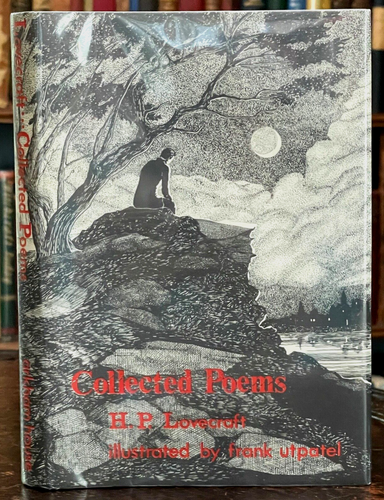 SIGNED - COLLECTED POEMS BY H.P. LOVECRAFT - Ltd Ed of 2000, 1963 - ARKHAM PRESS