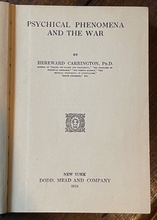 PSYCHICAL PHENOMENA AND THE WAR - Carrington, 1st 1918 WWI DEATH SPIRITS GHOSTS