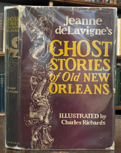 GHOST STORIES OF OLD NEW ORLEANS - 1st 1946 - NOLA CAJUN, OCCULT, SUPERNATURAL