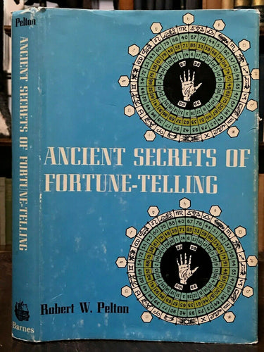 ANCIENT SECRETS OF FORTUNE-TELLING - Pelton, 1st 1976 - DIVINATION OMENS OCCULT