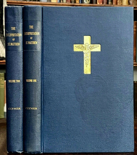 INTERPRETATION OF ST. MATTHEW - CLYMER, 1st Ed 1945 2 Vols ROSICRUCIAN SPIRIT
