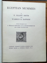 EGYPTIAN MUMMIES - 1st UK Ed, 1924 ANCIENT EGYPTOLOGY MUMMIFICATION DEATH BURIAL