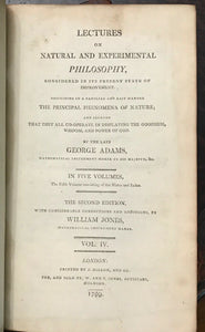 LECTURES ON NATURAL AND EXPERIMENTAL PHILOSOPHY - 1799, 5 Vols - INVENTIONS