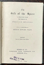 GIFT OF THE SPIRIT - Mulford, 1st 1908 -  A.E. Waite OCCULT NEW THOUGHT DIVINITY