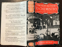 THROUGH ALCHEMY TO CHEMISTRY - Read, 1961 - ALCHEMICAL PHILOSOPHER'S STONE