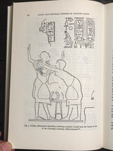 THE HOUSE OF LIFE: MAGIC & MEDICAL SCIENCE IN ANCIENT EGYPT - Ghalioungui, 1973