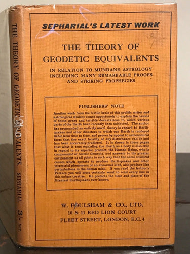 1925 - SEPHARIAL - THE THEORY OF GEODETIC EQUIVALENTS, 1st Ed, Astrology Occult