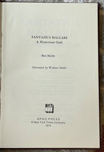 FANTAZIUS MALLARE - Arno Press / Hecht, 1st 1976 - SURREAL FANTASIES NIGHTMARES