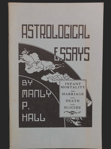 MANLY P. HALL ~ ASTROLOGICAL ESSAYS: Infant Mortality, Death, Suicide, 1964