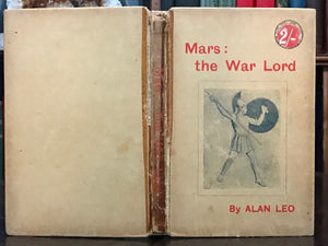 MARS: THE WAR LORD - Alan Leo, 1st Ed, 1915 - ASTROLOGY ZODIAC DIVINATION FATE