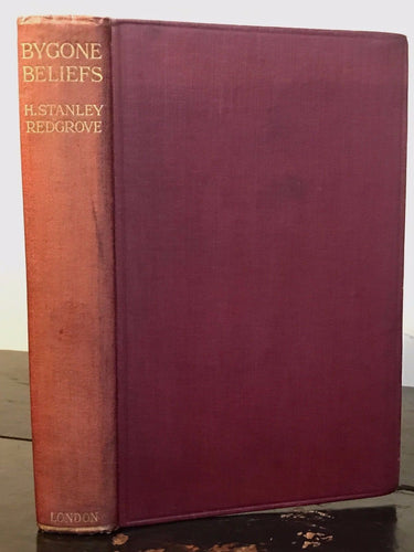 BYGONE BELIEFS — H. Redgrove, 1st/1st 1920, MAGIC TALISMANS SUPERSTITION ALCHEMY
