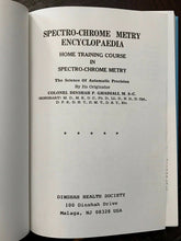 SPECTRO-CHROME METRY ENCYCLOPEDIA - Ghadiali, 1992 HEALING COLOR LIGHT MEDICINE