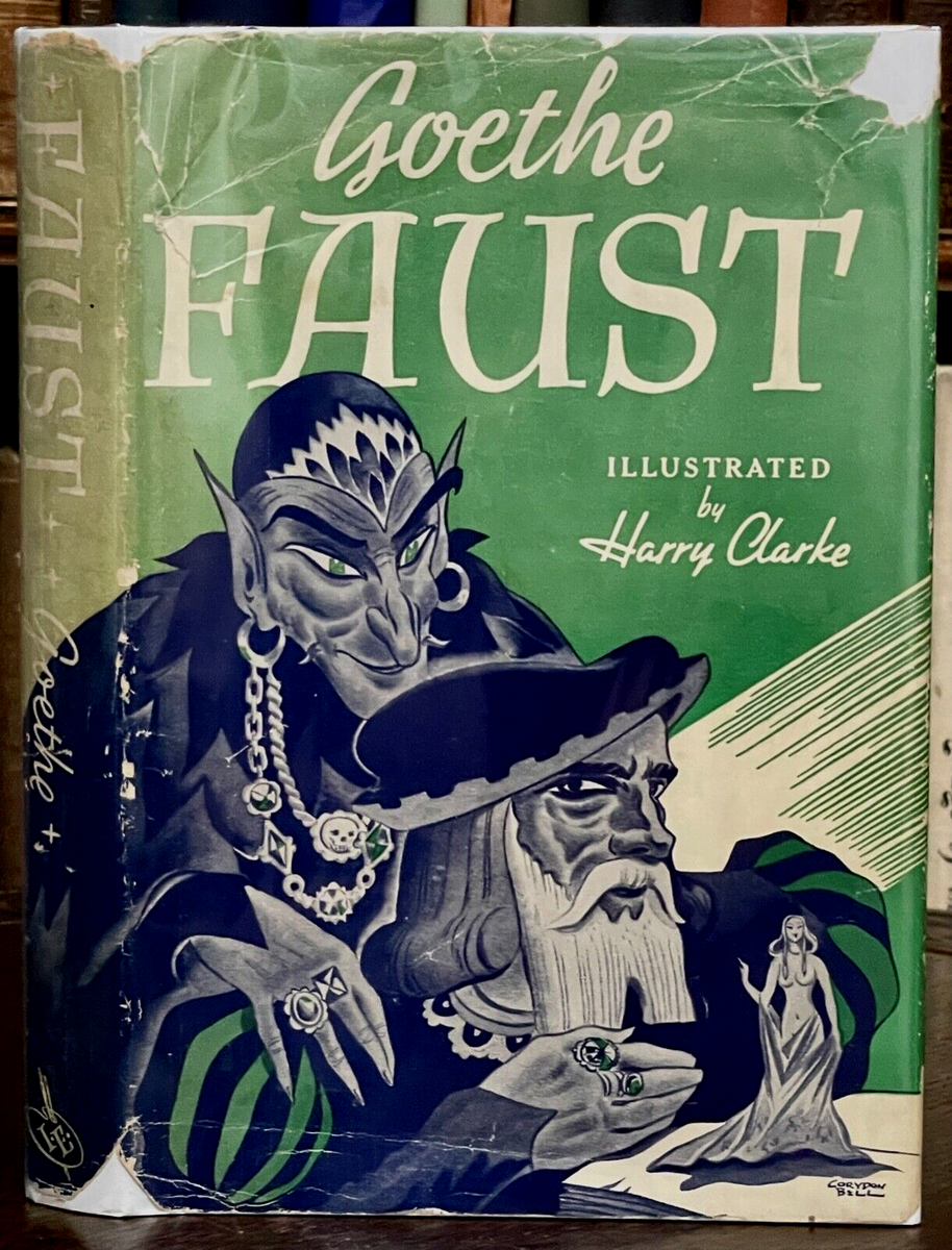 FAUST - ca 1942 - GOETHE, HARRY CLARKE ILLUSTRATIONS, LITERATURE PACT ...