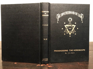 THE BROTHERHOOD OF LIGHT No.19 PROGRESSING THE HOROSCOPE 1st/1st, C.C. Zain 1934