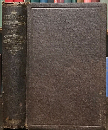 HEAVEN AND HELL FROM THINGS HEARD AND SEEN - Swedenborg, 1882 AFTERLIFE SPIRITS